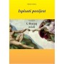 Ispisati povijest – U Božjoj misli