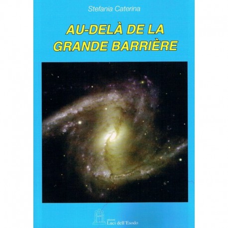 AU-DELÀ DE LA GRANDE BARRIÈRE