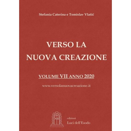 Verso la Nuova Creazione Messaggi 2019 – 2020 volume 7