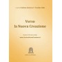 Verso la Nuova Creazione III anno 2012