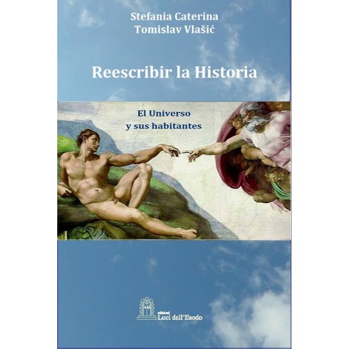 El Universo y sus habitantes